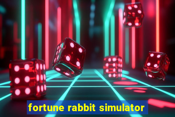 fortune rabbit simulator